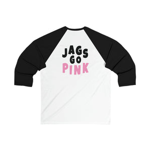 Jags Go Pink Unisex 3\4 Sleeve Baseball Tee