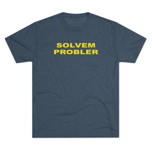 Solvem Probler Unisex Tri-Blend Crew Tee - Casual & Comfortable Shirt