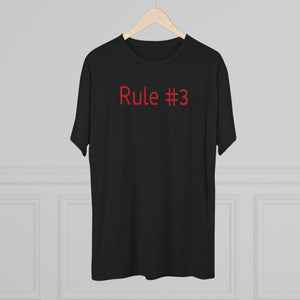 Rule #3 Tri-Blend Crew Tee