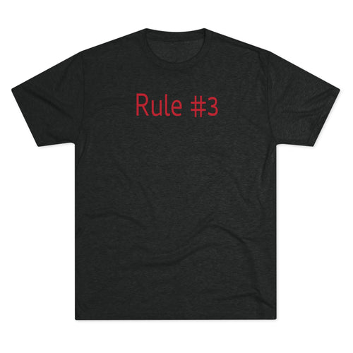 Rule #3 Tri-Blend Crew Tee