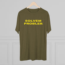 Load image into Gallery viewer, Solvem Probler Unisex Tri-Blend Crew Tee - Casual &amp; Comfortable Shirt