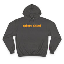 Load image into Gallery viewer, Safety Third Hoodie —  Champion-Style Pullover