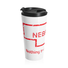Load image into Gallery viewer, Nebraska Burn Stainless Steel Travel Mug