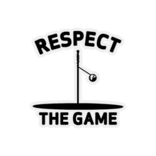Load image into Gallery viewer, Respect the Game Kiss-Cut Stickers