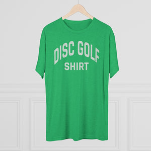 Men's Disc Golf Shirt Tri-Blend Crew Tee