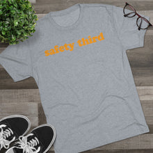 Load image into Gallery viewer, Safety Third Tri-Blend T-Shirt