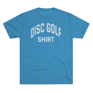 Men's Disc Golf Shirt Tri-Blend Crew Tee