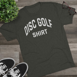 Men's Disc Golf Shirt Tri-Blend Crew Tee