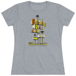 Women's Celebrity Fun Center Triblend Tee