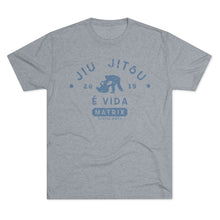 Load image into Gallery viewer, Matrix Jiu Jitsu É Vida Tri Blend Tee