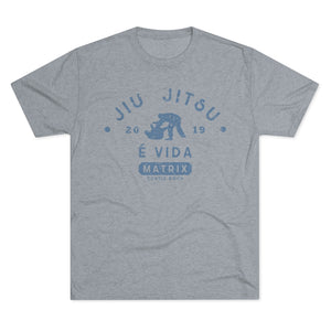 Matrix Jiu Jitsu É Vida Tri Blend Tee