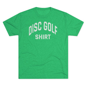 Men's Disc Golf Shirt Tri-Blend Crew Tee
