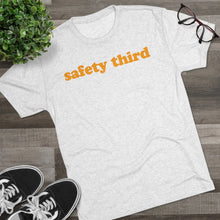 Load image into Gallery viewer, Safety Third Tri-Blend T-Shirt