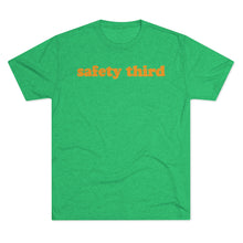 Load image into Gallery viewer, Safety Third Tri-Blend T-Shirt