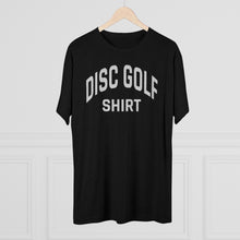 Load image into Gallery viewer, Men&#39;s Disc Golf Shirt Tri-Blend Crew Tee