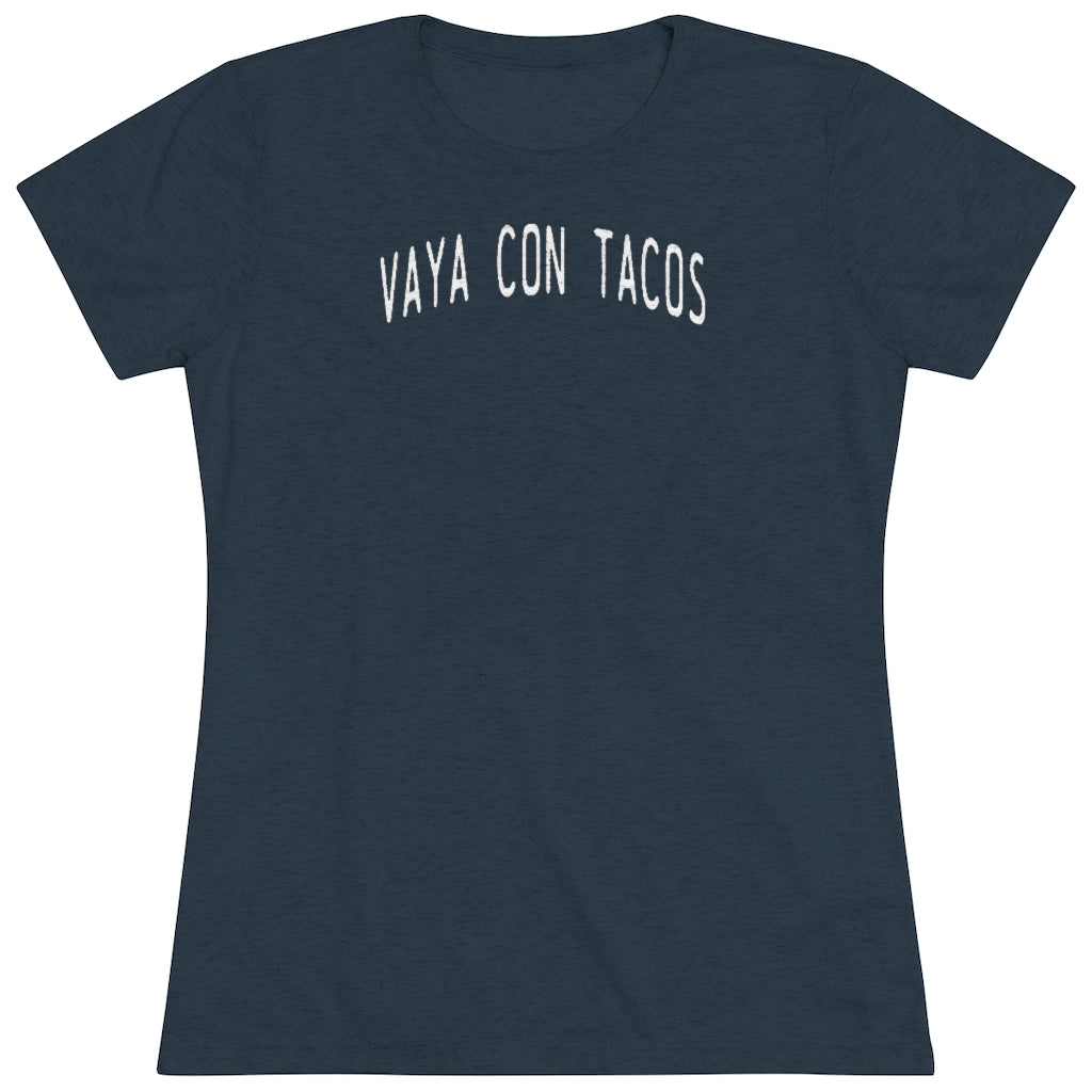 Women's Vaya Con Tacos Triblend Tee