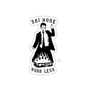 Ski More Work Less Kiss-Cut Stickers