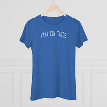 Load image into Gallery viewer, Women&#39;s Vaya Con Tacos Triblend Tee