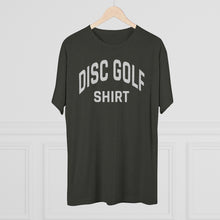 Load image into Gallery viewer, Men&#39;s Disc Golf Shirt Tri-Blend Crew Tee