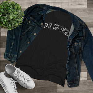 Women's Vaya Con Tacos Triblend Tee