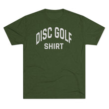 Load image into Gallery viewer, Men&#39;s Disc Golf Shirt Tri-Blend Crew Tee