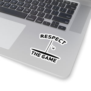 Respect the Game Kiss-Cut Stickers