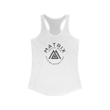 Load image into Gallery viewer, Women&#39;s Matrix Martial Arts Ideal Racerback Tank