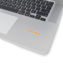 Load image into Gallery viewer, Safety Third Kiss-Cut Stickers