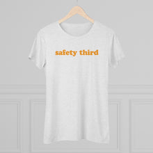 Load image into Gallery viewer, Women&#39;s Safety Third Triblend Short Sleeve Tee