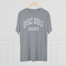 Load image into Gallery viewer, Men&#39;s Disc Golf Shirt Tri-Blend Crew Tee