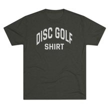 Load image into Gallery viewer, Men&#39;s Disc Golf Shirt Tri-Blend Crew Tee
