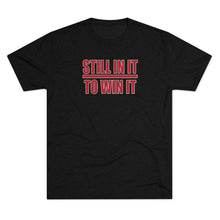 Load image into Gallery viewer, In It 2 Win It Tri-Blend Crew Tee