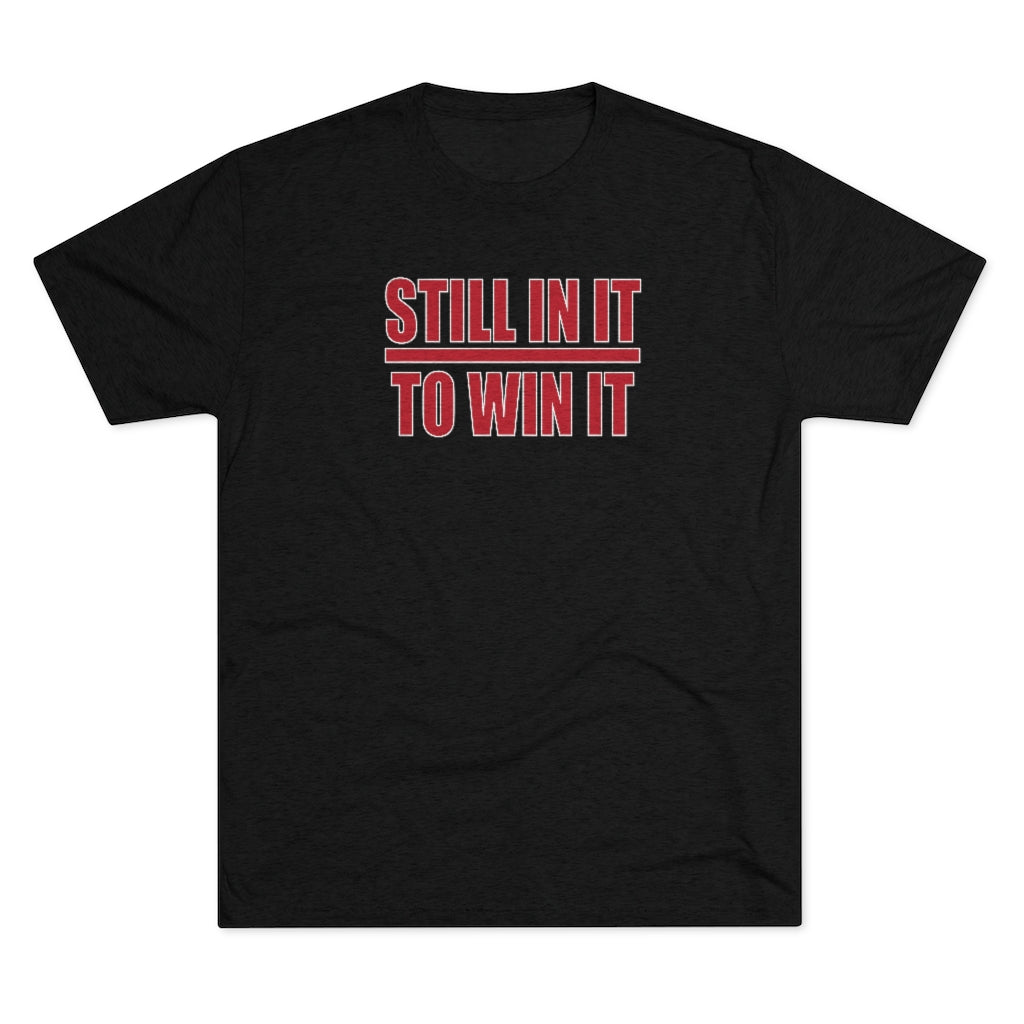 In It 2 Win It Tri-Blend Crew Tee