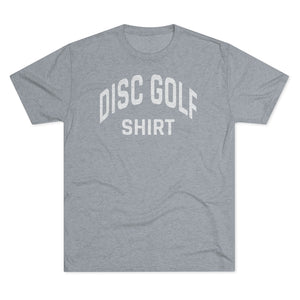Men's Disc Golf Shirt Tri-Blend Crew Tee