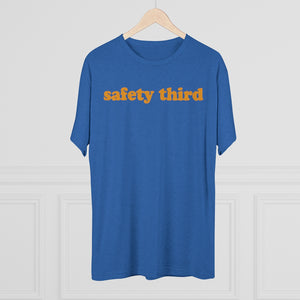 Safety Third Tri-Blend T-Shirt