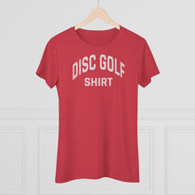 Load image into Gallery viewer, Women&#39;s Disc Golf Shirt Triblend Tee