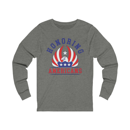 Honoring Americans Long Sleeve Tee