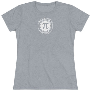 Women's Mathmatically Delicious Triblend Tee