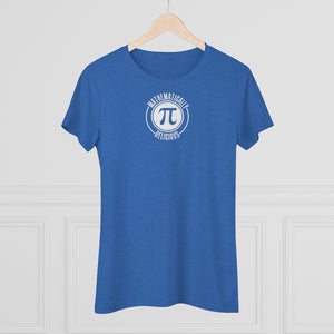 Women's Mathmatically Delicious Triblend Tee
