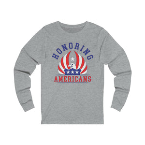 Honoring Americans Long Sleeve Tee