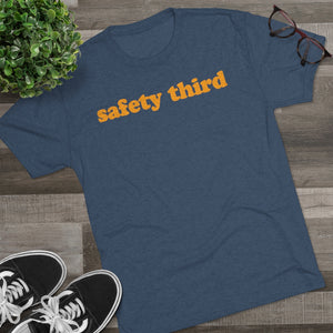 Safety Third Tri-Blend T-Shirt