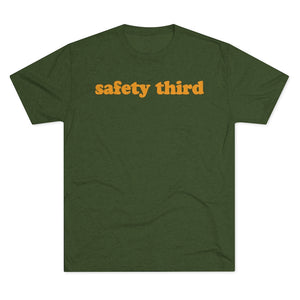 Safety Third Tri-Blend T-Shirt