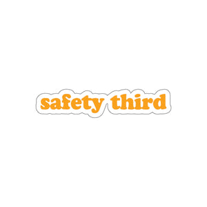 Safety Third Kiss-Cut Stickers