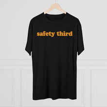 Load image into Gallery viewer, Safety Third Tri-Blend T-Shirt