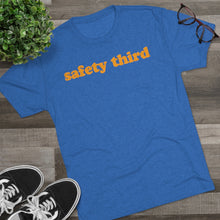 Load image into Gallery viewer, Safety Third Tri-Blend T-Shirt