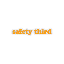 Load image into Gallery viewer, Safety Third Kiss-Cut Stickers