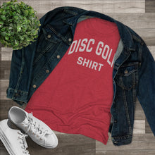 Load image into Gallery viewer, Women&#39;s Disc Golf Shirt Triblend Tee
