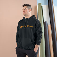 Load image into Gallery viewer, Champion Safety Third  Hoodie